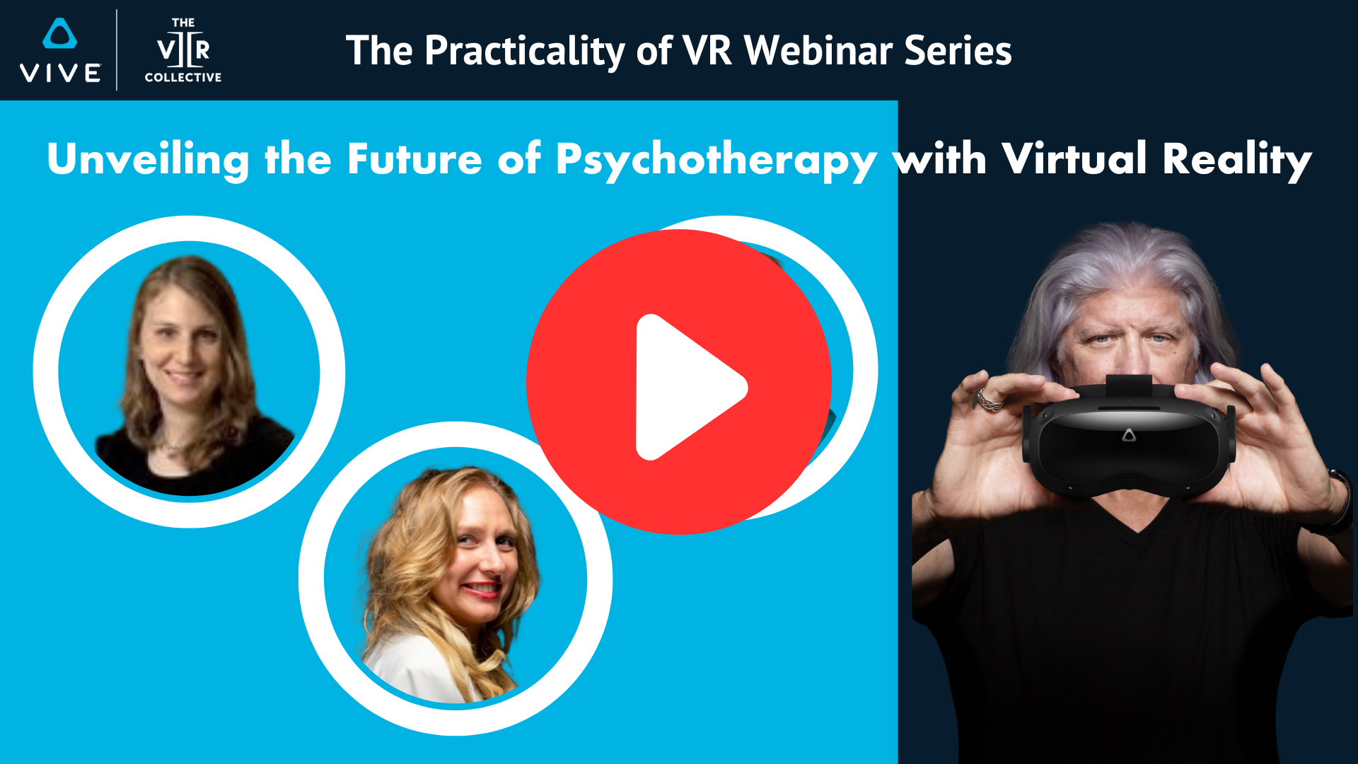 Unveiling the Future of Psychotherapy with Virtual Reality The VR