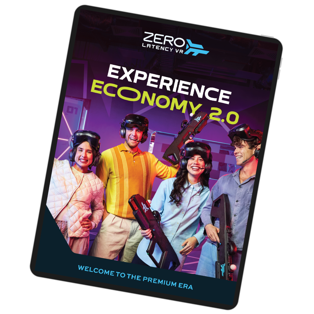 Zero Latency's Guide to the Experience Economy: Premium Era